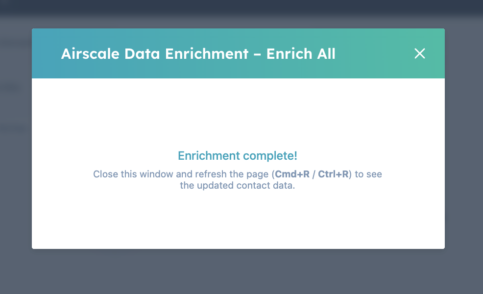 Enrichment complete confirmation